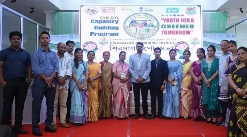 Assam's Sivasagar Hosts NCAP Workshop to Tackle Air Pollution, Engage Youth and Experts