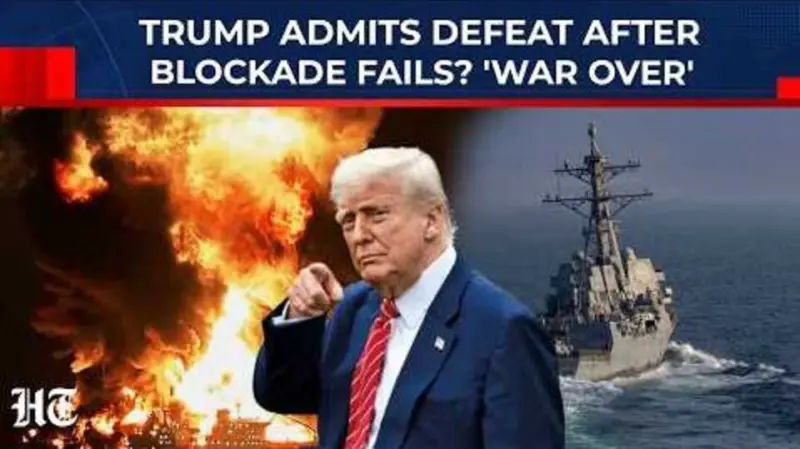 Is the war over? Trump says 'it is close.' - even as Iranian ports stay blocked and Strait of Hormuz remains closed