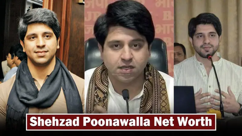 Shehzad Poonawalla Net Worth (March 2024): A Political Figure in the Spotlight