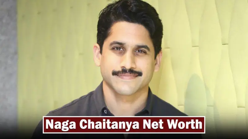 Naga Chaitanya Net Worth (12 January 2024)