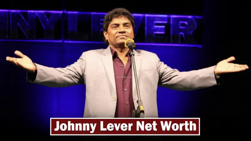 Indian Comedian And Actor Johnny Lever Net Worth March 2024