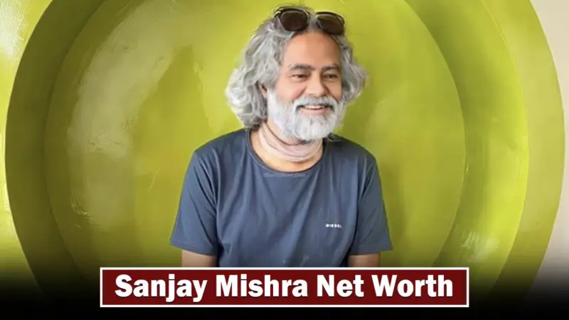 Indian Actor And Comedian Sanjay Mishra Net Worth March 2024