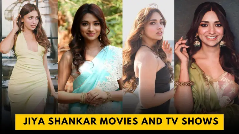 List of Actress Jiya Shankar Movies and TV Shows | 5 Dariya News