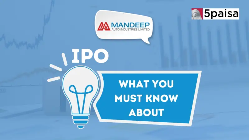 What you must know about Mandeep Auto Industries IPO?