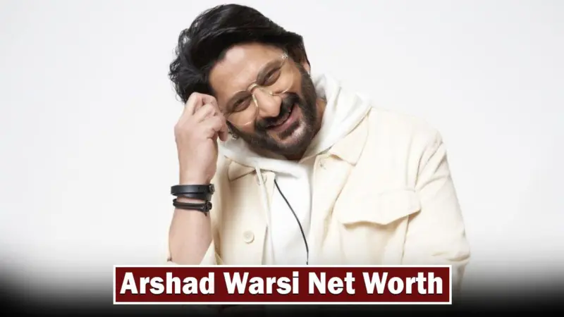 Indian Actor Arshad Warsi Net Worth March 2024, Bio And Lifestyle