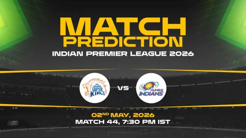 CSK vs MI Match Prediction IPL 2026 - Who Will Win Today's High-Voltage Clash?