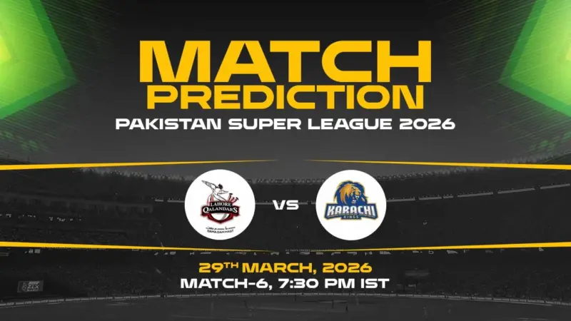 LAH vs KAR Today Match Prediction - Pakistan Super League 2026, 6th Match Who Will Win?
