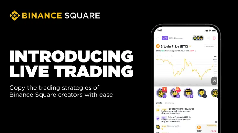 Binance Launches Live Trading on Binance Square, Turning Livestreams into Real-Time Trading Experiences