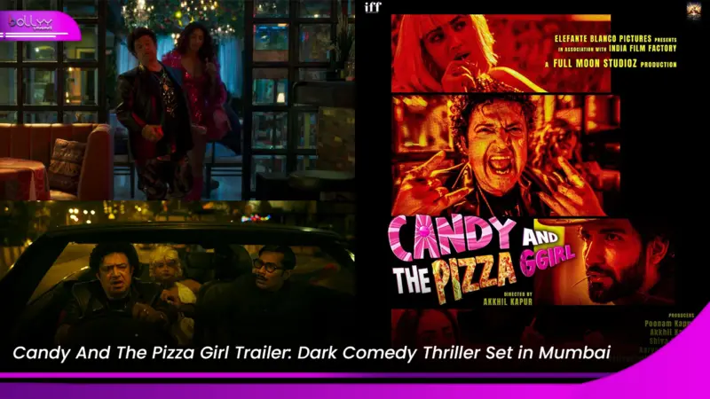 Candy And The Pizza Girl Trailer: Dark Comedy Thriller Set in Mumbai