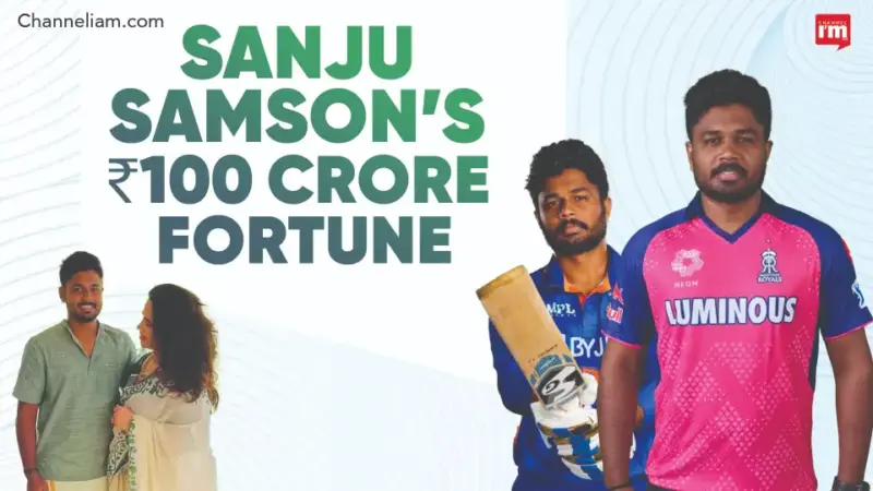 Sanju Samson's ₹100 Crore Empire