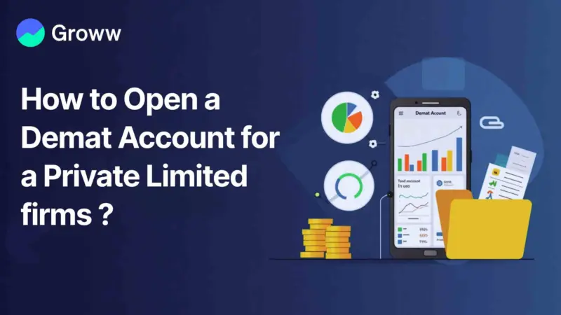 How to Open a Demat Account for a Private Limited firms & Documents Required
