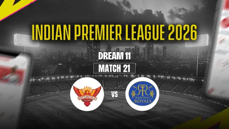SRH vs RR Dream11 Prediction Today: 21st Match, Pitch Report, Playing XI & Fantasy Tips