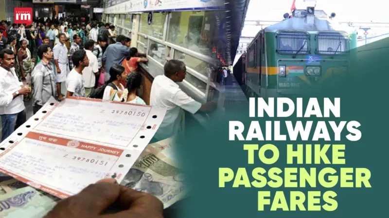 Indian Railways to Hike Passenger Fares from July 1