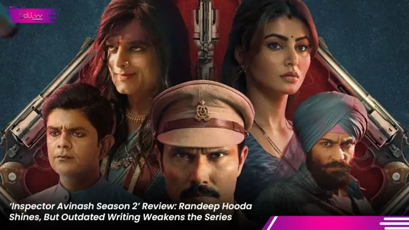 'Inspector Avinash Season 2' Review: Randeep Hooda Shines, But Outdated Writing Weakens the Series