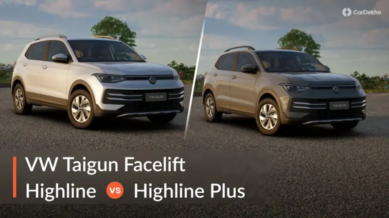 Volkswagen Taigun Facelift Highline Vs Highline Plus: Find Out If You Should Upgrade To The Plus Variant