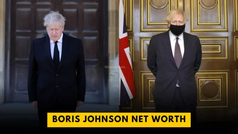 Former UK Prime Minister Boris Johnson Net Worth 2024