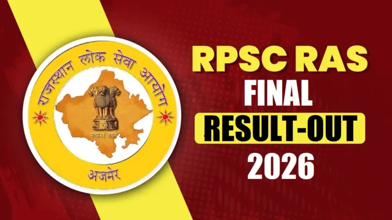 RPSC RAS 2024 Final Result 2026