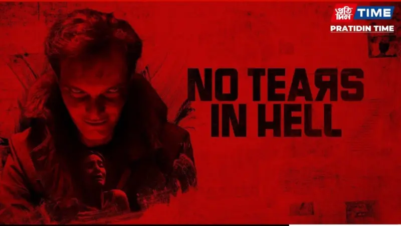 No Tears in Hell OTT Release Date in India: Streaming Platform, Cast and Plot Details
