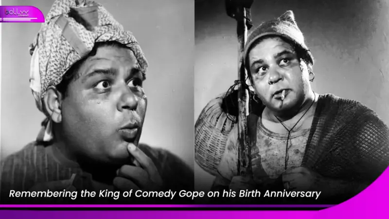 Remembering the King of Comedy Gope on his Birth Anniversary