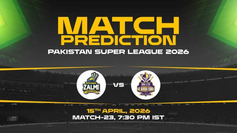 PES vs QUE Today Match Prediction - Pakistan Super League 2026, 23rd Match Who Will Win?