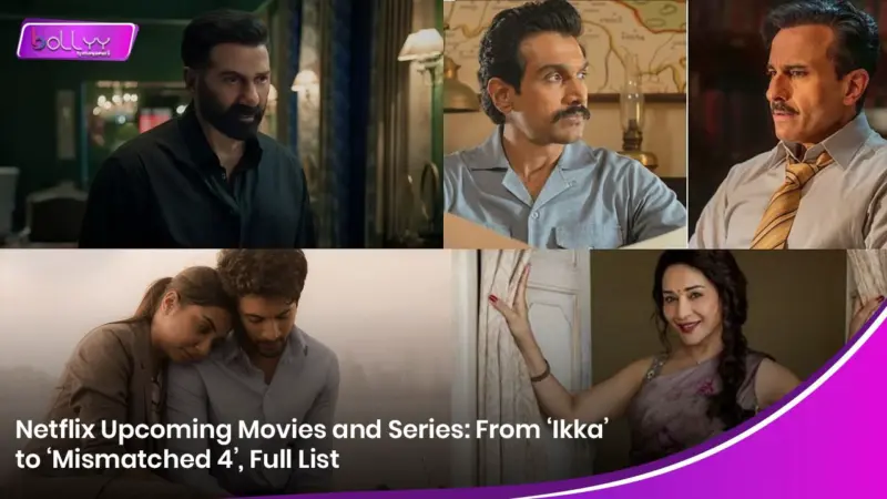 Netflix Upcoming Movies and Series: From 'Ikka' to 'Mismatched 4', Full List