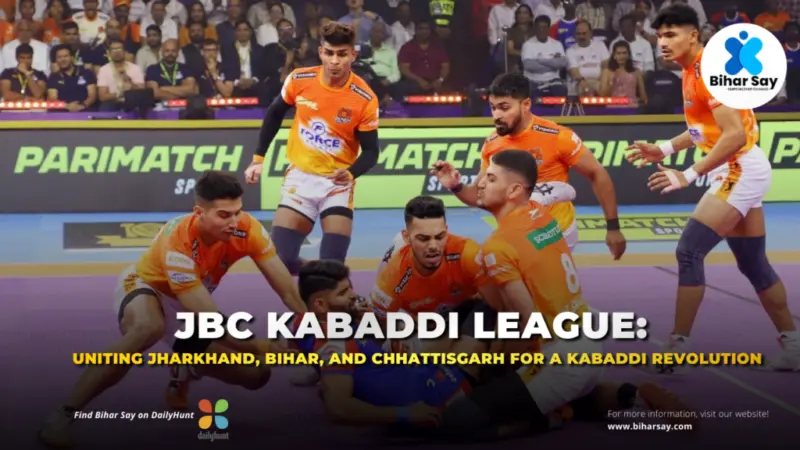 JBC Kabaddi League: Uniting Jharkhand, Bihar, and Chhattisgarh for a Kabaddi Revolution