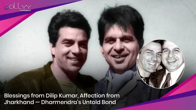 Blessings from Dilip Kumar, Affection from Jharkhand - Dharmendra's Untold Bond