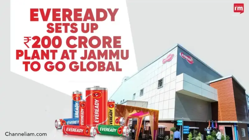 Eveready's ₹200 Cr Global Push