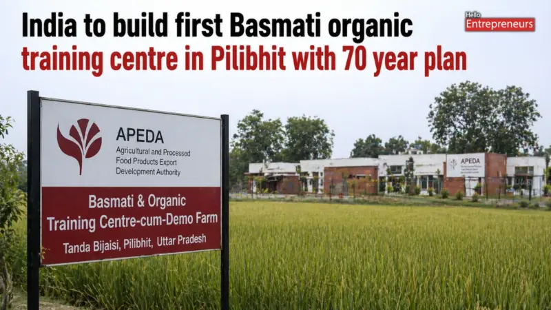 India to build first Basmati organic training centre in Pilibhit with 70 year plan