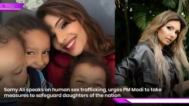 Somy Ali speaks on human sex trafficking, urges PM Modi to take measures to safeguard daughters of the nation