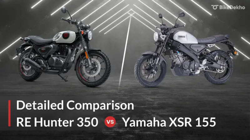 Royal Enfield Hunter 350 vs Yamaha XSR 155: The Decision Is Easy!