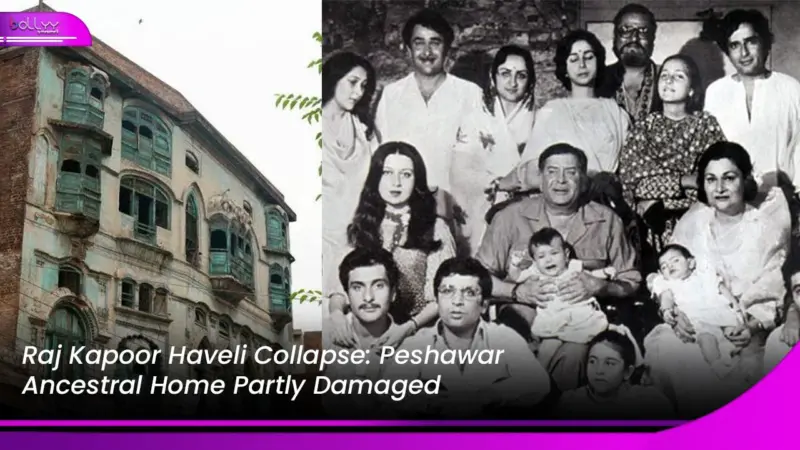 Raj Kapoor Haveli Collapse: Peshawar Ancestral Home Partly Damaged