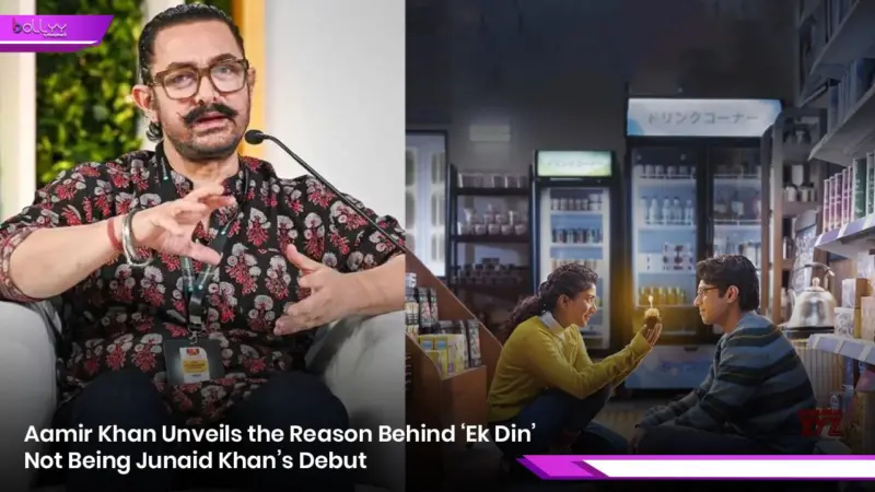 Aamir Khan Unveils the Reason Behind 'Ek Din' Not Being Junaid Khan's Debut