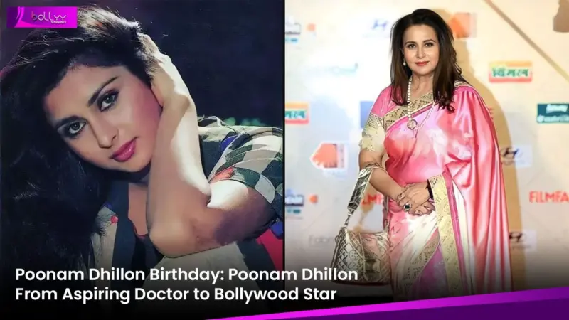 Poonam Dhillon Birthday: Poonam Dhillon From Aspiring Doctor to Bollywood Star