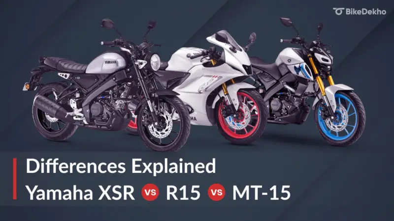 Yamaha XSR155 vs MT-15 vs R15: Differences Explained