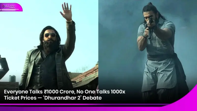 Everyone Talks ₹1000 Crore, No One Talks 1000x Ticket Prices - 'Dhurandhar 2' Debate