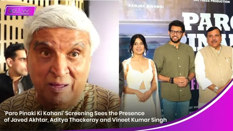 'Paro Pinaki Ki Kahani' Screening Sees the Presence of Javed Akhtar, Aditya Thackeray and Vineet Kumar Singh