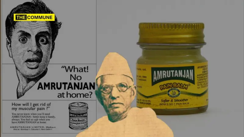 Amrutanjan: The Story Of A Freedom Fighter Whose Yellow Balm Smelled Like Rebellion And Took Over The World