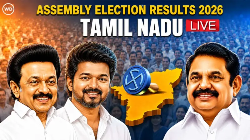 Tamil Nadu Election Results 2026: Party-Wise Updates