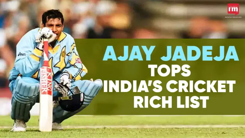 Cricket's Richest Star is Ajay Jadeja