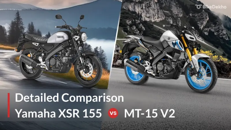 Yamaha XSR 155 Vs Yamaha MT-15 V2: Detailed Comparison
