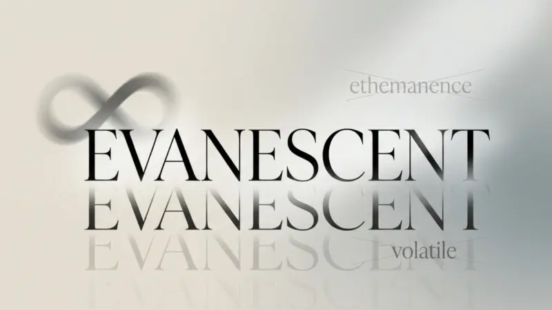 Word Of The Day: Evanescent - Meaning, Usage And Examples