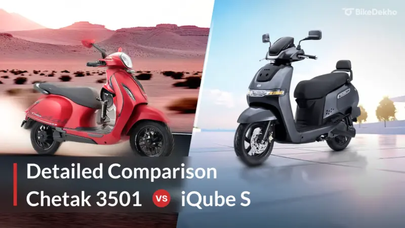 Bajaj Chetak 3501 vs TVS iQube S: Detailed Comparison