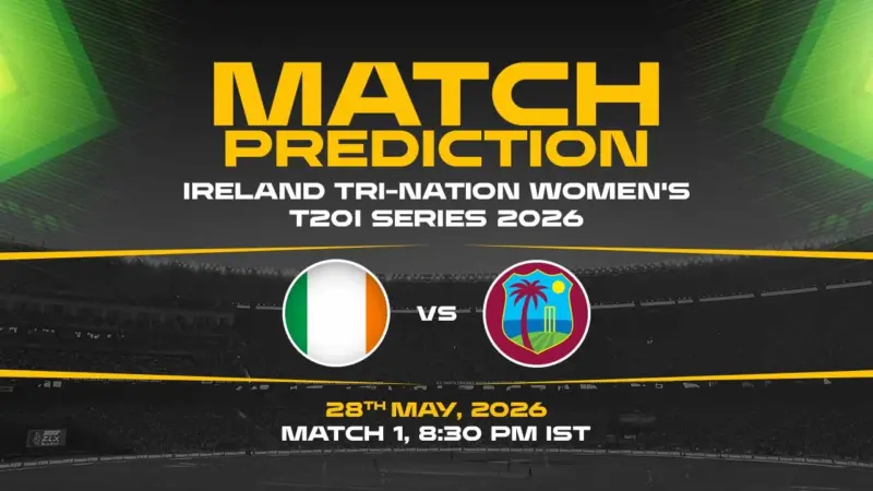 IRE-W vs WI-W Match Prediction - Who Will Win 1st T20I? Ireland Women vs West Indies Women