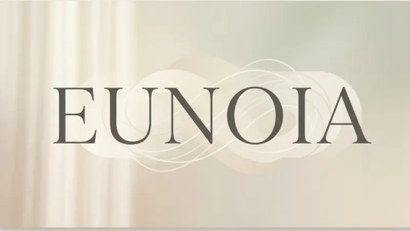 Word of the Day: Eunoia - Meaning & Usage
