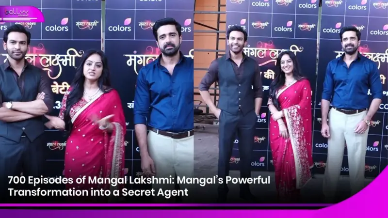 700 Episodes of Mangal Lakshmi: Mangal's Powerful Transformation into a Secret Agent