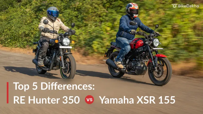 Royal Enfield Hunter 350 vs Yamaha XSR 155: Top 5 Differences Explained