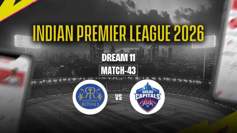 RR vs DC Dream11 Prediction Today, Match 43, Pitch Report, Fantasy Tips