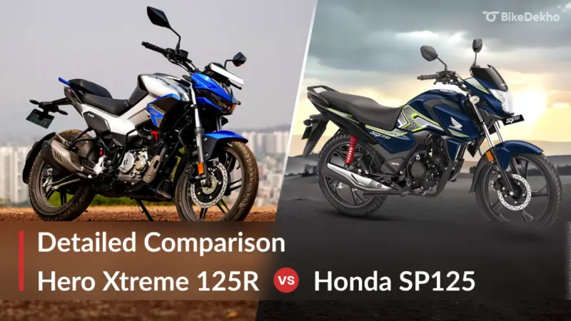 Hero Xtreme 125R vs Honda SP 125: Detailed Comparison