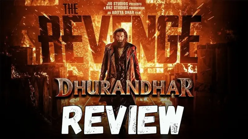 விமர்சனம்: துரந்தர் தி ரிவெஞ்ச் - நான்கு மணி நேர ஆக்க்ஷன் அமர்க்களம்!